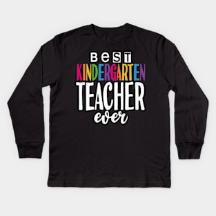 Best Kindergarten Teacher Kids Long Sleeve T-Shirt